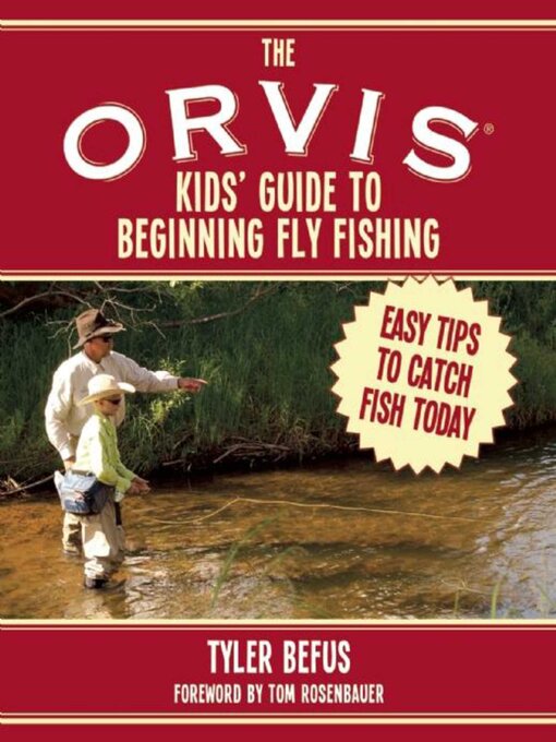 Cover image for The ORVIS Kids' Guide to Beginning Fly Fishing
